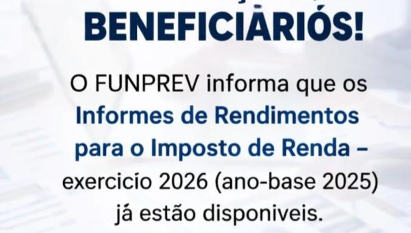FUNPREV disponibiliza Informes de Rendimentos para Declaração do Imposto de Renda 2026